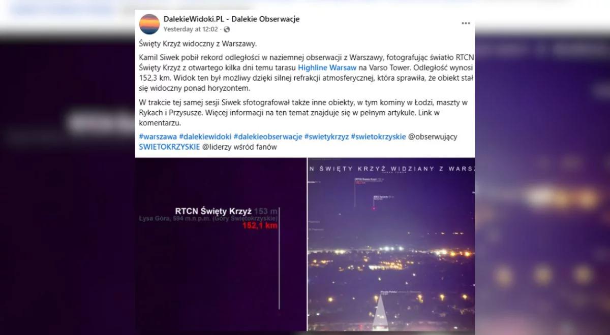 Padł rekord obserwacji z Warszawy. Odległość ponad 150 km