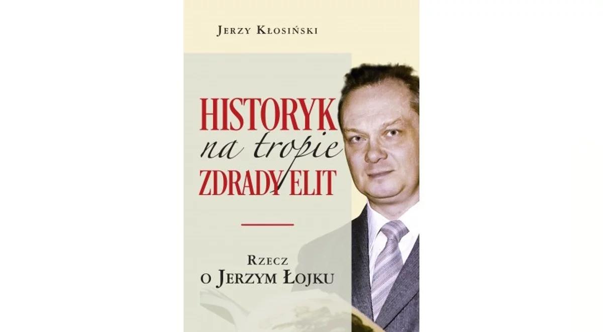 "Był surowym recenzentem elit". Jerzy Kłosiński o dorobku i twórczości historyka Jerzego Łojka