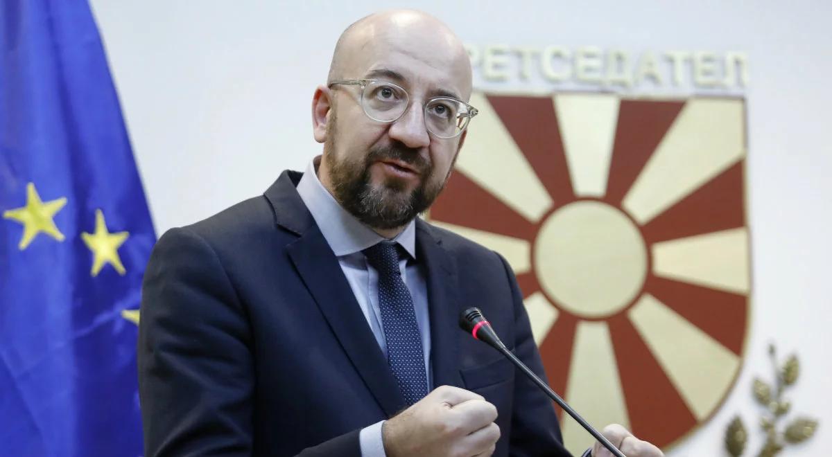 Wejście Albanii i Macedonii Płn. do UE. Charles Michel zapowiada intensywne rozmowy