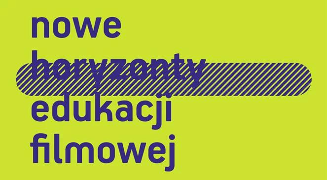 Nowe Horyzonty Edukacji Filmowej