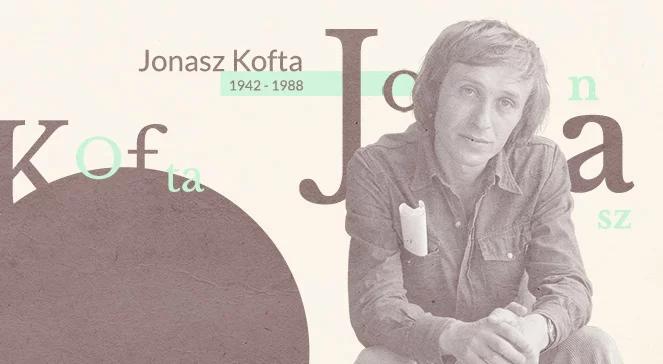 Jonasz Kofta. 30. rocznica śmierci