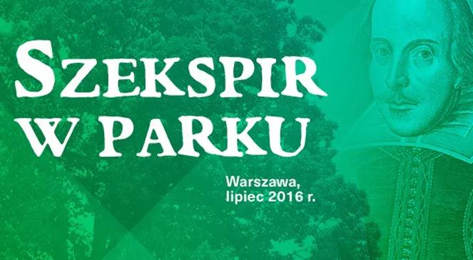 Cykl „Szekspir w parku” w Warszawie i po raz pierwszy w Polsce