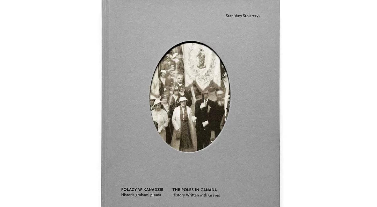 Polacy w Kanadzie. Historia nieznana 