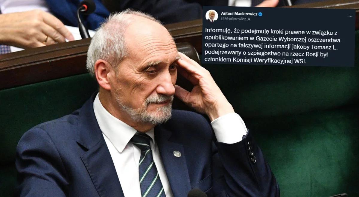 "Oszczerstwo oparte na fałszywej informacji". Macierewicz o publikacji "Gazety Wyborczej"