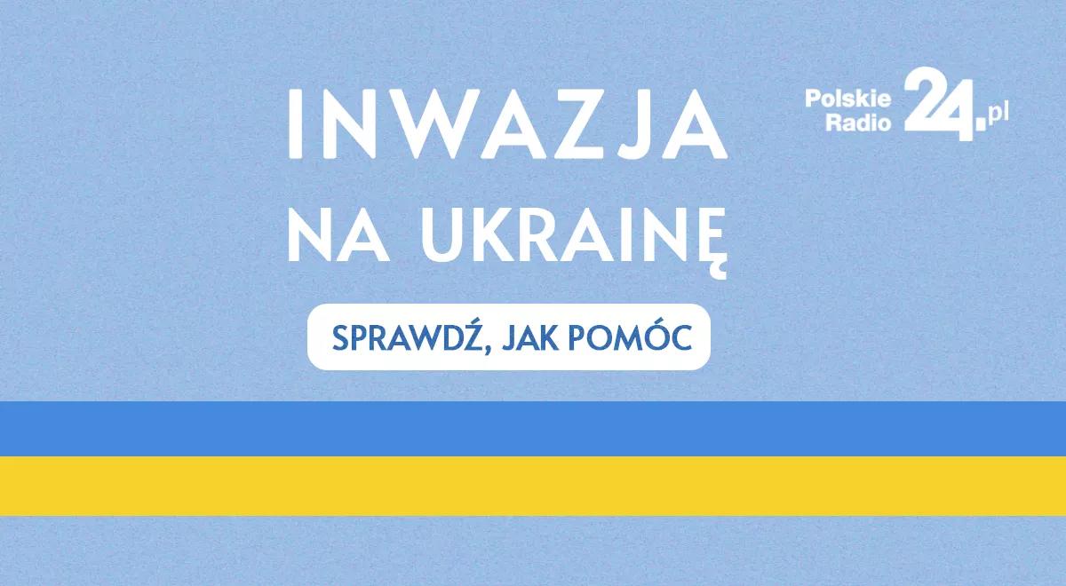 Tak można pomóc Ukrainie. Lista zweryfikowanych organizacji i zbiórek