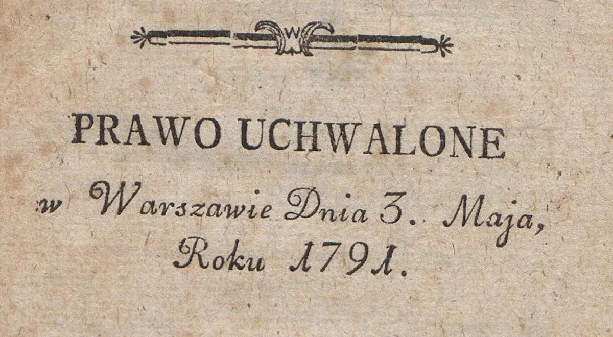 "Rewolucyjny akt prawny". Michał Bąk o uchwaleniu Konstytucji 3 maja