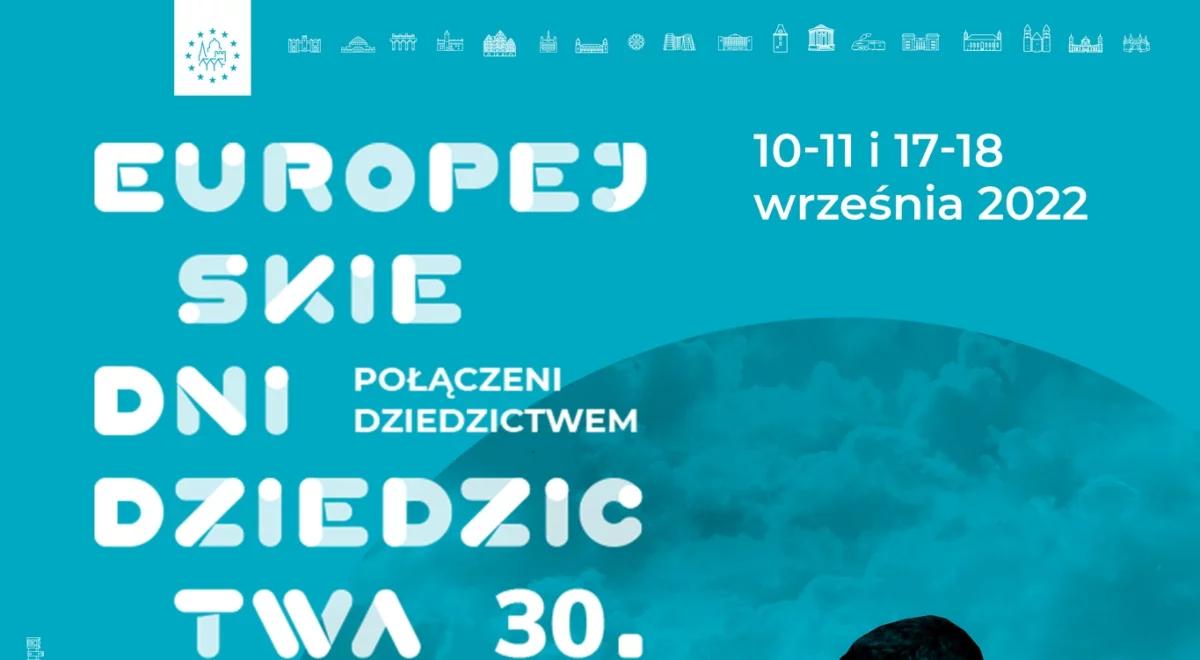 Ponad 2 tysiące wydarzeń w prawie 500 miejscowościach. Rozpoczynają się 30. Europejskie Dni Dziedzictwa