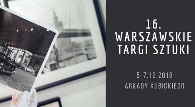 16. Warszawskie Targi Sztuki w Arkadach Kubickiego 