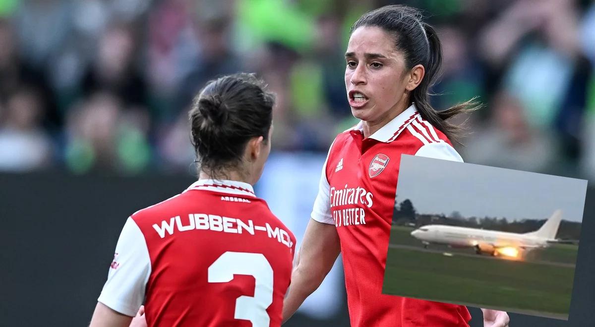 Chwile grozy piłkarek Arsenalu Londyn. Samolot z drużyną na pokładzie stanął w płomieniach