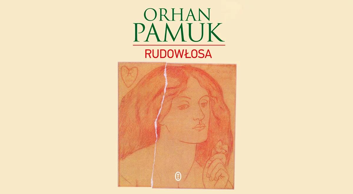 „Rudowłosa”. Tajemnicza i wielowątkowa powieść tureckiego noblisty