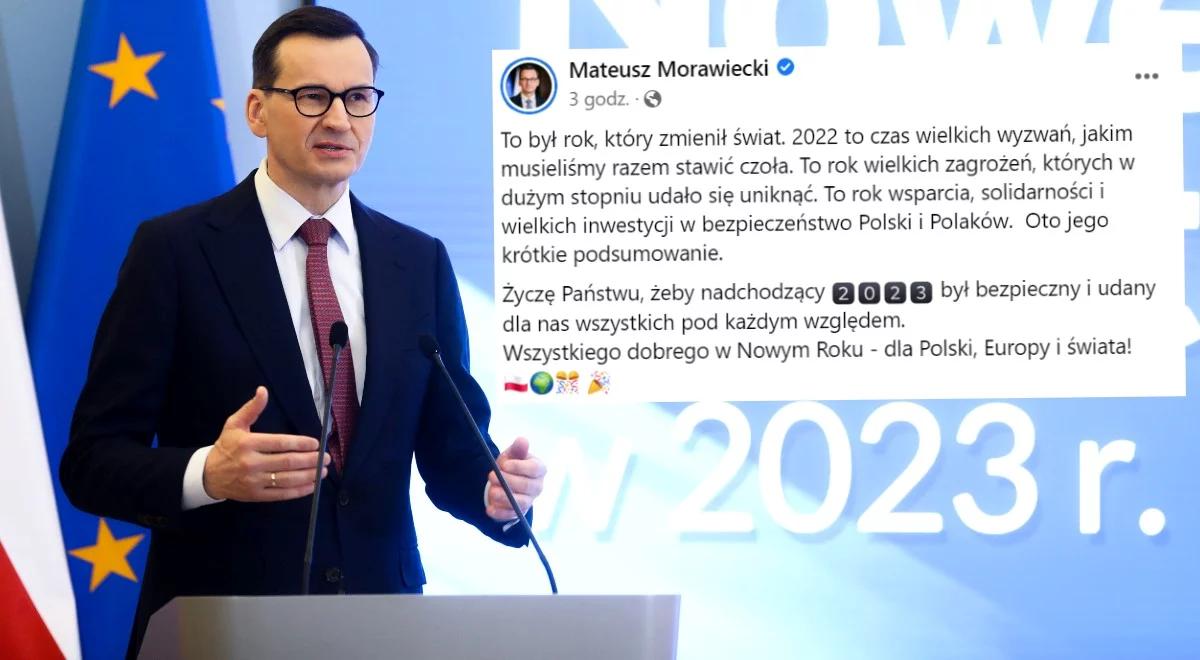 Premier Morawiecki podsumował 2022 rok. "Czas wielkich wyzwań i zagrożeń"