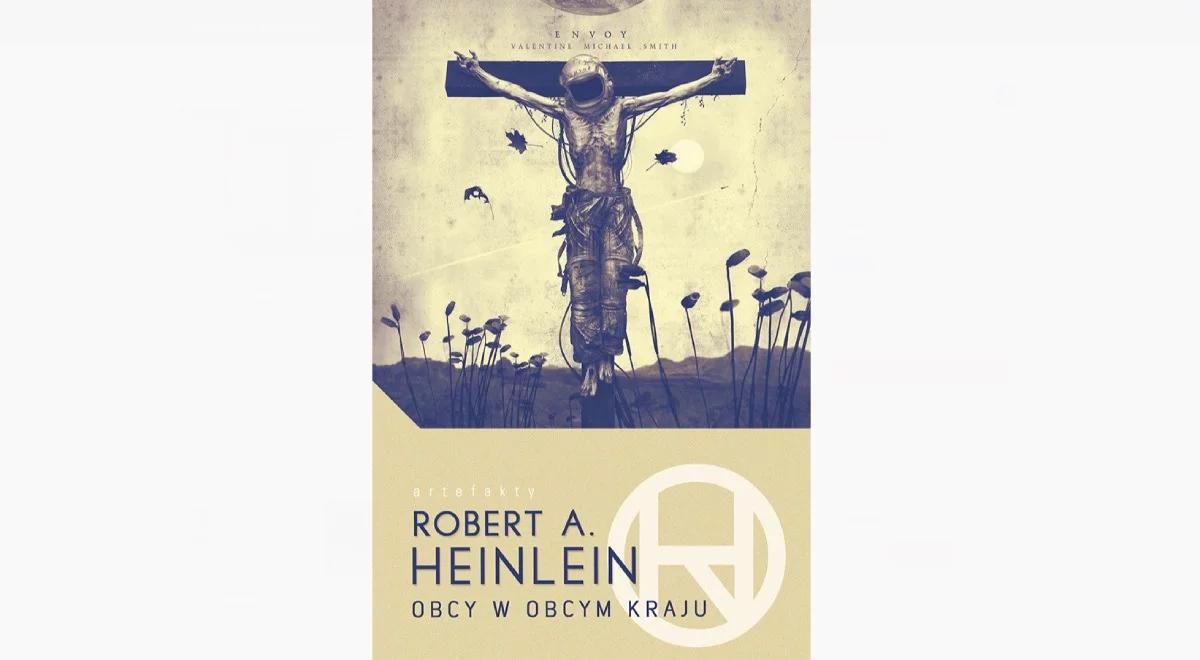 "Obcy w obcym kraju". Jedna z najważniejszych powieści science fiction dekad