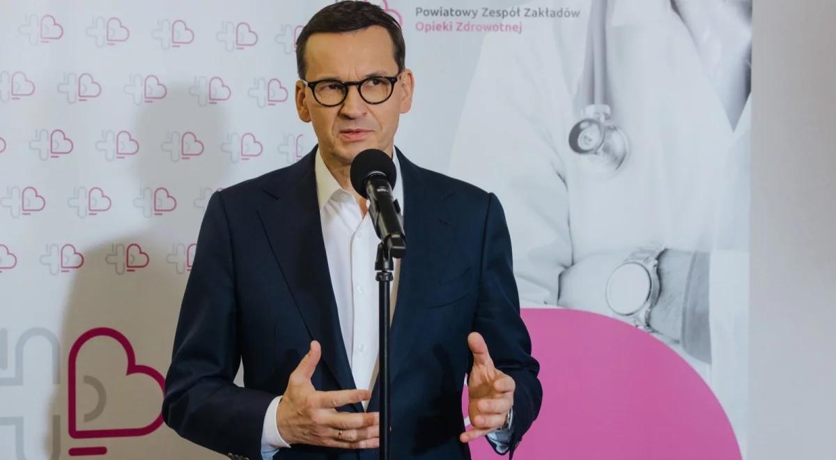 Premier Morawiecki: zwiększamy nakłady na służbę zdrowia, modernizujemy szpitale