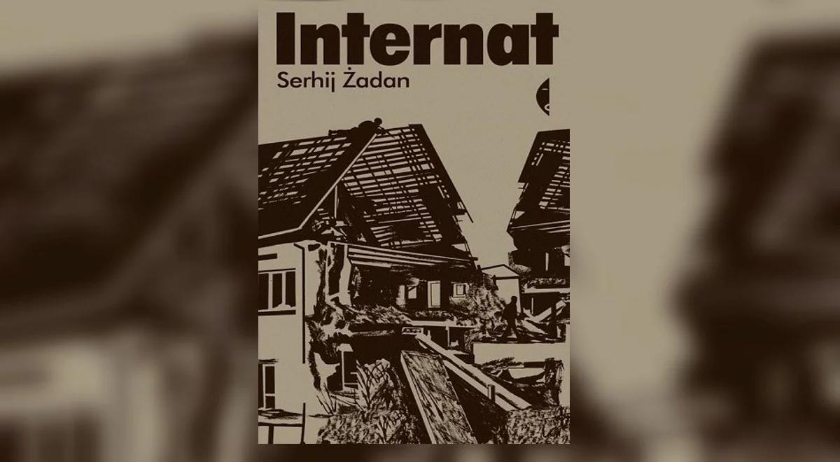 "Internat" Żadana. Gociek: to pokłosie przepracowania wojennej traumy