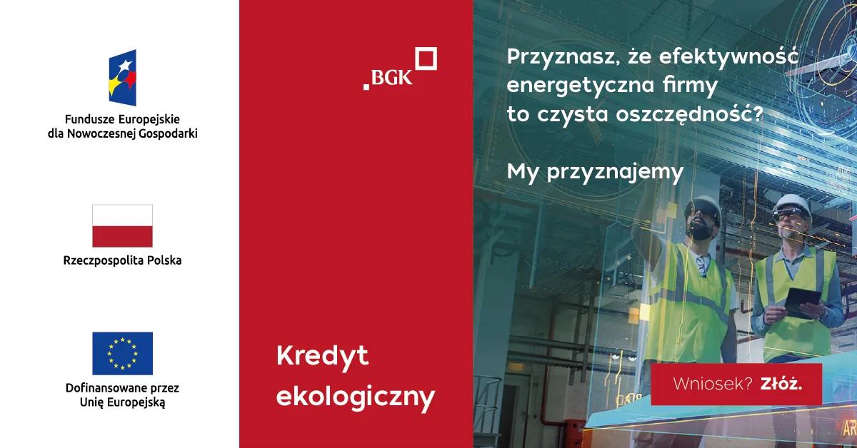 Fundusze Europejskie dla Nowoczesnej Gospodarki (FENG). Przedsiębiorcy już od 13 czerwca mogą składać wnioski o premię ekologiczną FENG