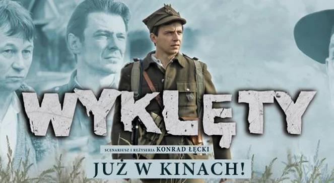 "Wyklęty" – film o żołnierzach podziemia antykomunistycznego