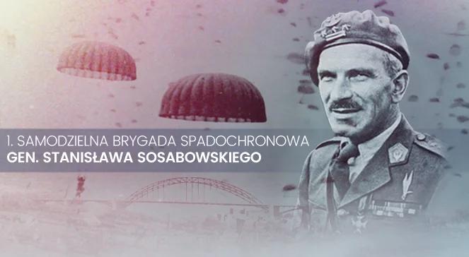 Spadochroniarze gen. Sosabowskiego. Serwis specjalny