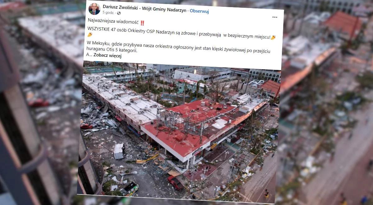 Huragan uderzył w Meksyku. Wójt Nadarzyna: przebywający tam członkowie naszej orkiestry są już bezpieczni