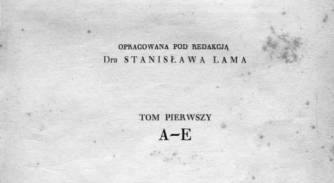 Stanisław Lam - pierwszy edytor II RP