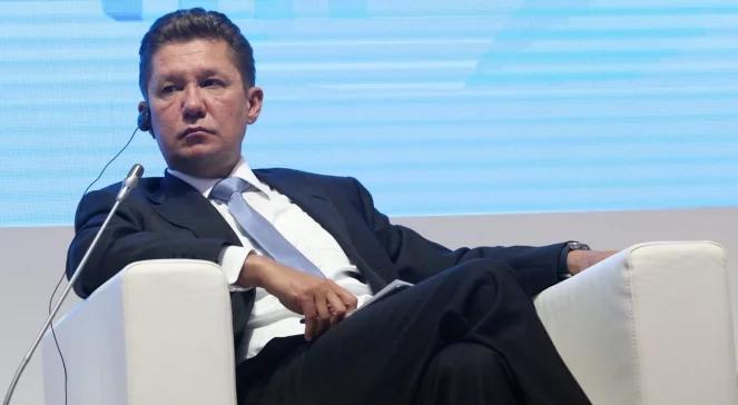 Prezes Gazpromu: Rosja chce pozostać liderem dostaw gazu dla krajów UE