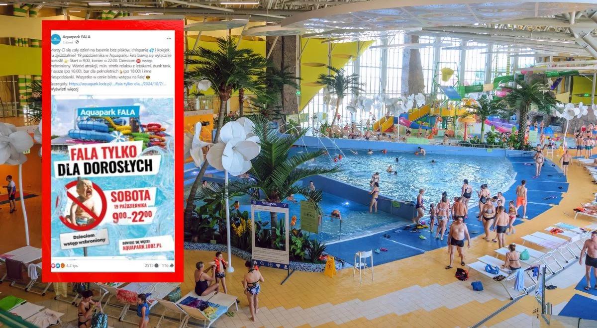 Aquapark Fala bez dzieci. Internauci oburzeni, spółka tłumaczy