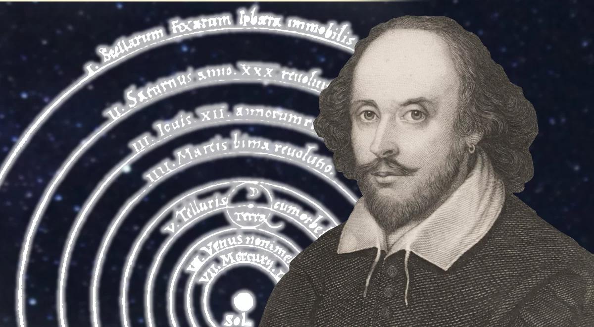 Shakespeare czytał Kopernika? Naukowcy dowodzą, że to możliwe