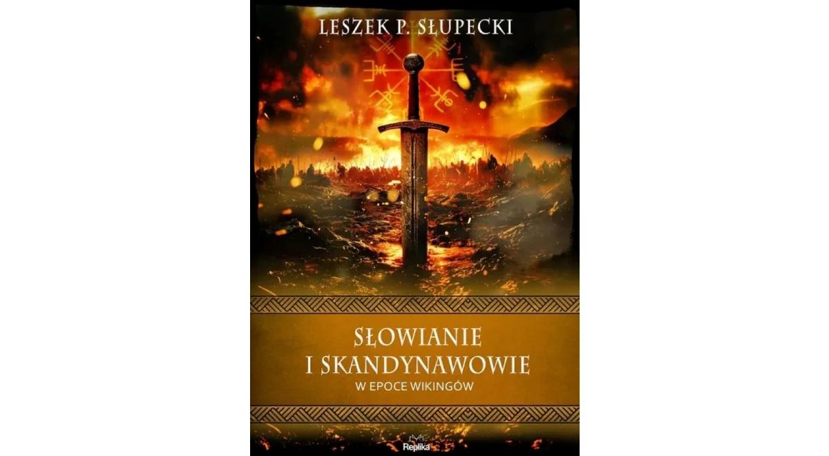 Co robili Skandynawowie na terenach dzisiejszej Polski?