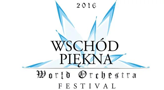 Wschód Piękna - World Orchestra Festival
