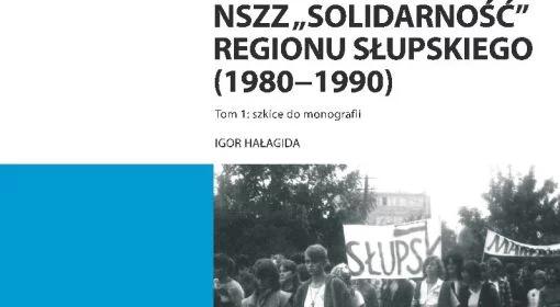 Słupska "Solidarność" w rękach SB