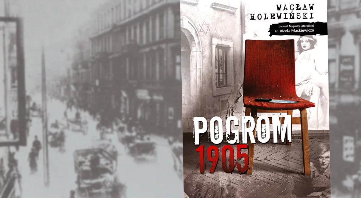 „Pogrom 1905” Wacława Holewińskiego