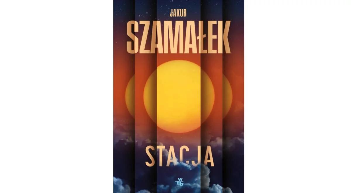 "Mało kto ma tak przegwizdane, jak astronauta". Orbitowski o "Stacji" Jakuba Szamałka 