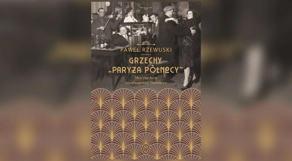 "Grzechy Paryża Północy" - książka, która odsłania ciemne oblicze międzywojnia