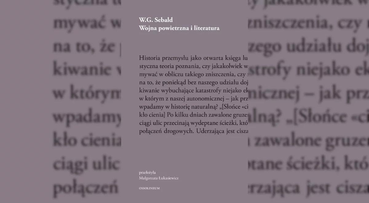 "Wojna powietrzna i literatura". Gociek: z kart tej książki bije autentyczna wściekłość