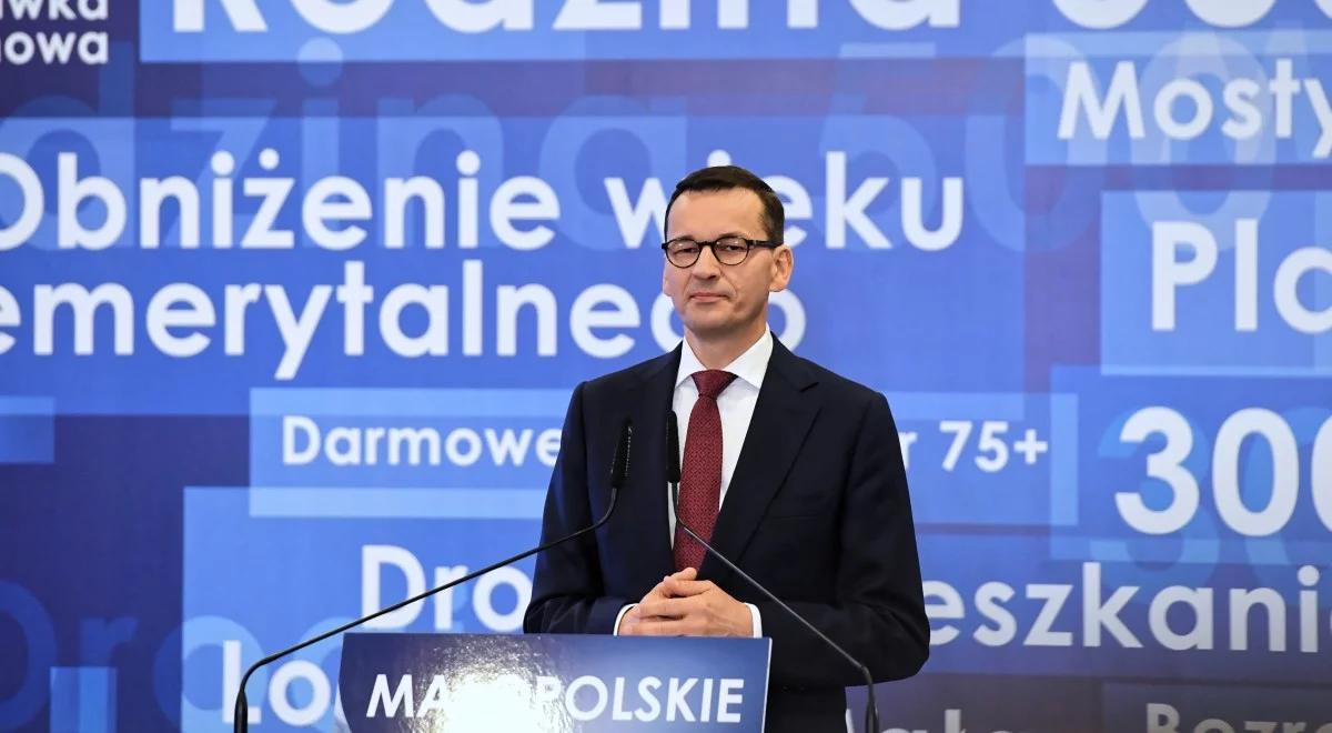 Premier Mateusz Morawiecki: dalsze rządy PiS potrzebne, aby dojść do poziomu państw zachodnich