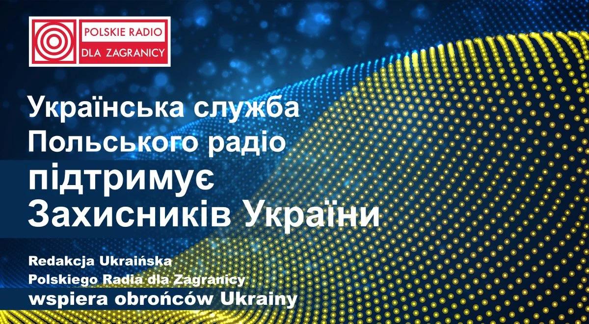 Ukraiński sztab podziękował Polskiemu Radiu dla Ukrainy. "Jesteśmy chronieni przed rusyfikacją"