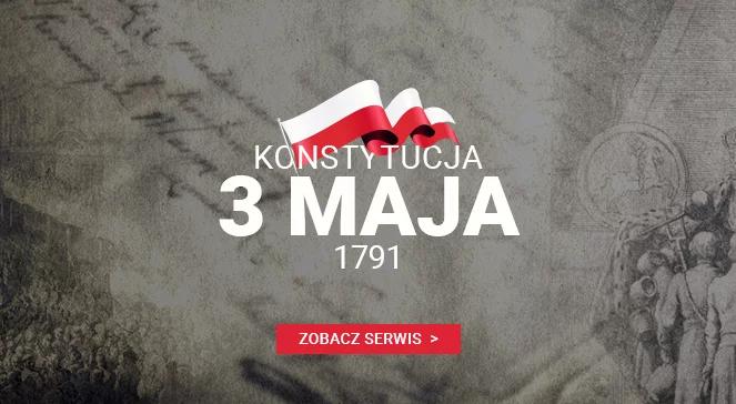 Konstytucja 3 maja 1791. Zobacz serwis specjalny