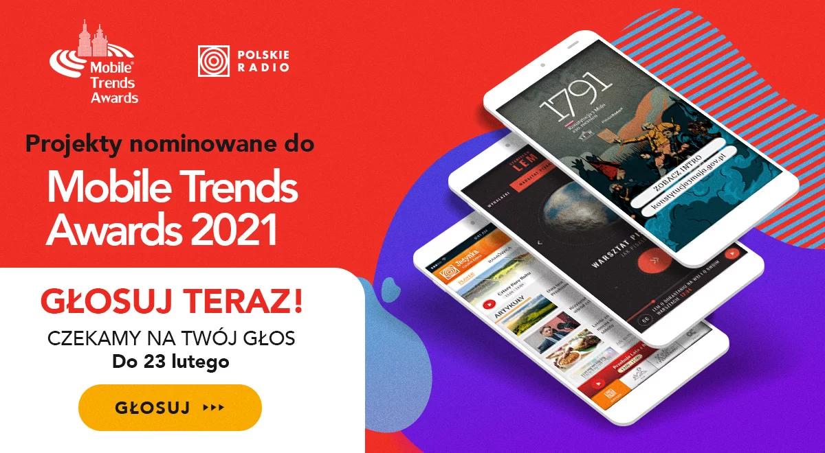 Mobile Trends Awards 2021. Nominowane projekty Polskiego Radia