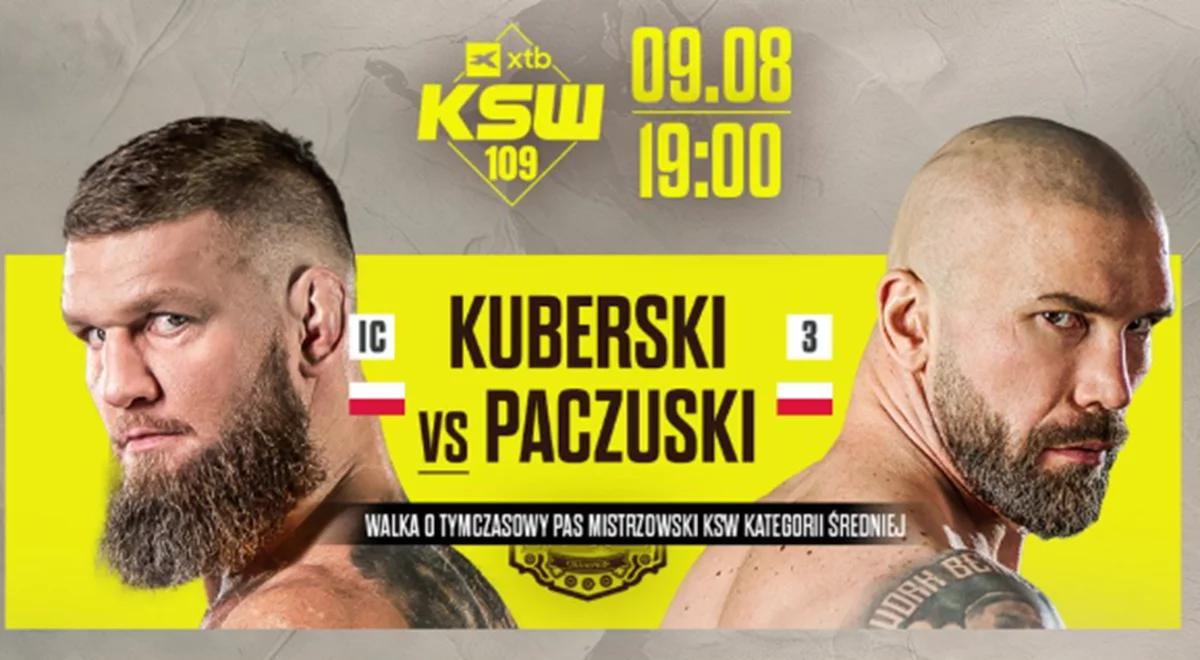 XTB KSW 109. Paczuski rzuci wyzwanie Kuberskiemu w walce o pas [KARTA WALK]