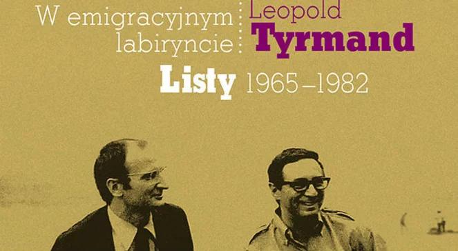 Opublikowano listy Leopolda Tyrmanda i Sławomira Mrożka