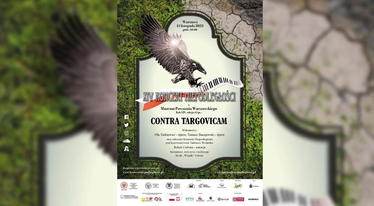 Wybrzmiały polskie pieśni wojskowe i patriotyczne. Zakończył się XIV Koncert Niepodległości "Contra Targovicam"