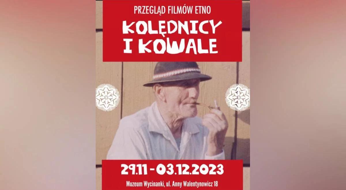 Przegląd Filmów Etno "Kolędnicy i Kowale"