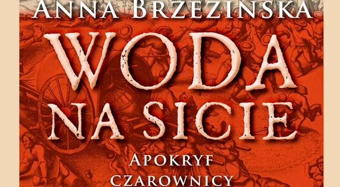 Nowa powieść autorki bestsellerowych "Córek Wawelu”