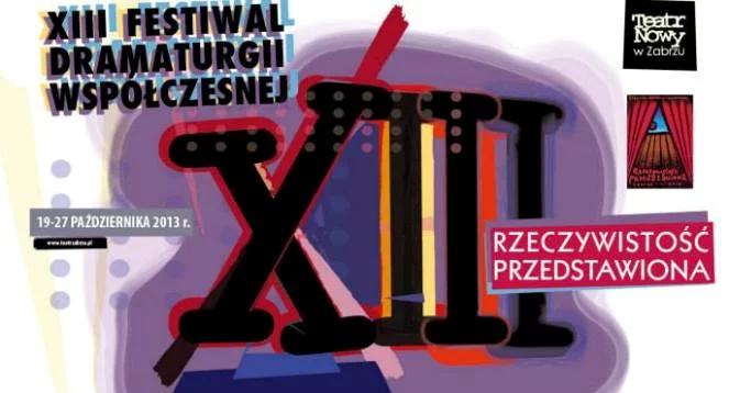 Zabrze: "Rzeczywistość przedstawiona", czyli Festiwal teatralny