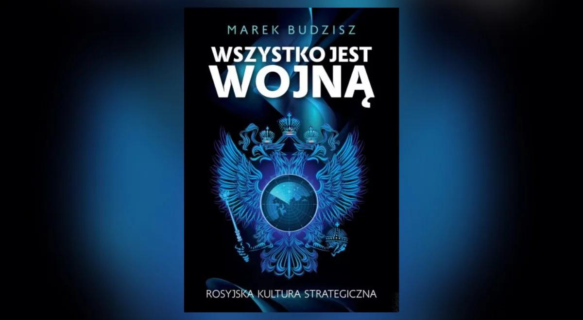 "To spuścizna doświadczenia historycznego". Marek Budzisz o współczesnej polityce Rosji