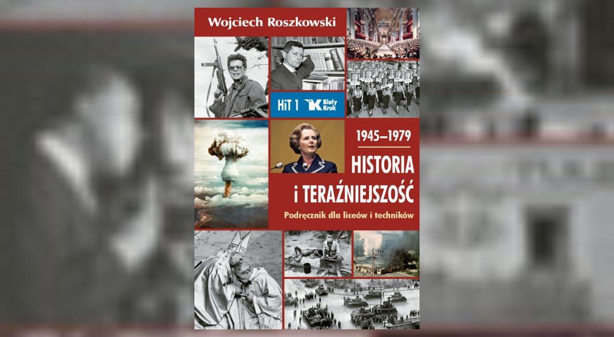 wPolityce.pl: bardzo dobra sprzedaż podręcznika prof. Roszkowskiego