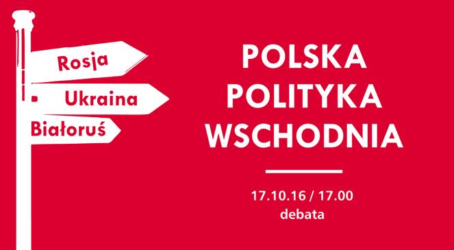 Rosja, Ukraina, Białoruś: polska polityka wschodnia. Debata Międzynarodowa w Polskim Radiu 24 